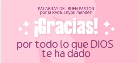 !Gracias¡ Por todo lo que Dios te ha dado